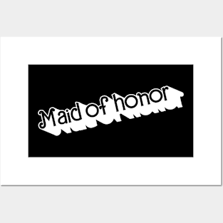 Maid of Honor Posters and Art